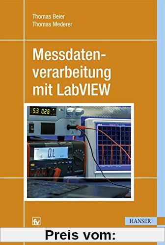 Messdatenverarbeitung mit LabVIEW